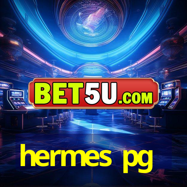 hermes pg